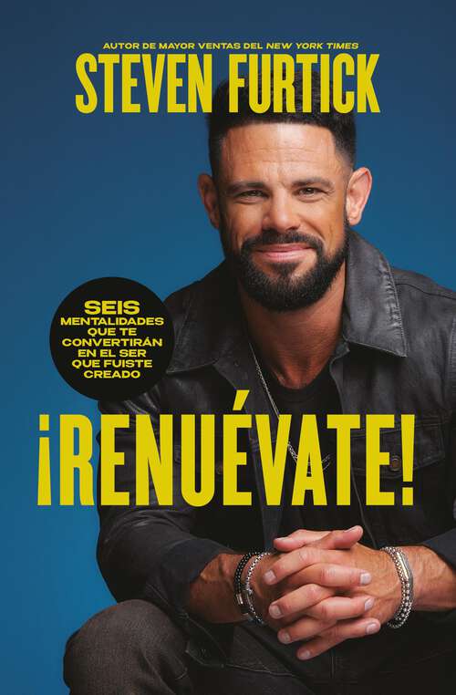 Book cover of ¡Renuévate! (Do the New You): Seis mentalidades que te convertirán en el ser que fuiste creado