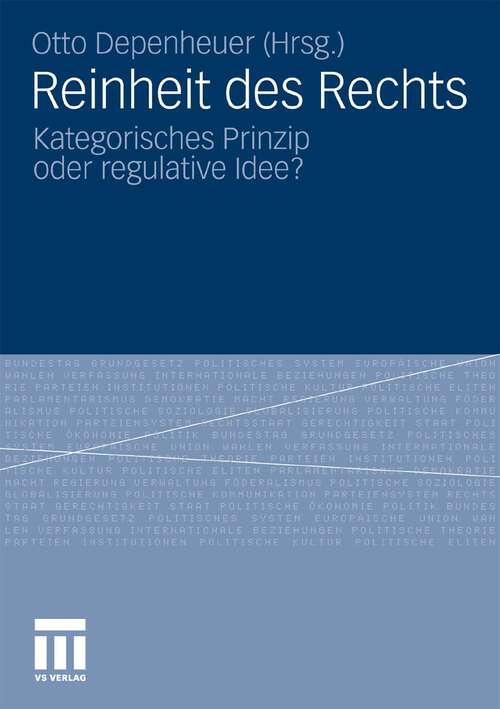 Book cover of Reinheit des Rechts: Kategorisches Prinzip oder regulative Idee? (2010)
