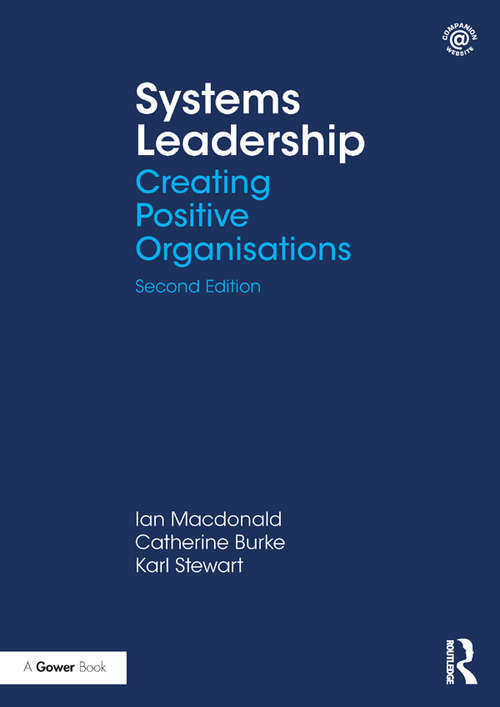 Book cover of Systems Leadership: Creating Positive Organisations (2)