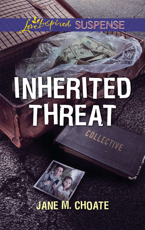 Book cover of Inherited Threat (ePub edition) (Mills And Boon Love Inspired Suspense Ser.)
