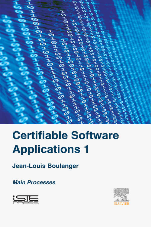 Book cover of Certifiable Software Applications 1: Main Processes