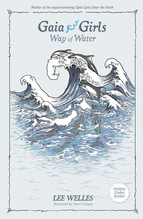 Book cover of Gaia Girls Way of Water: Way Of Water (Gaia Girls #2)