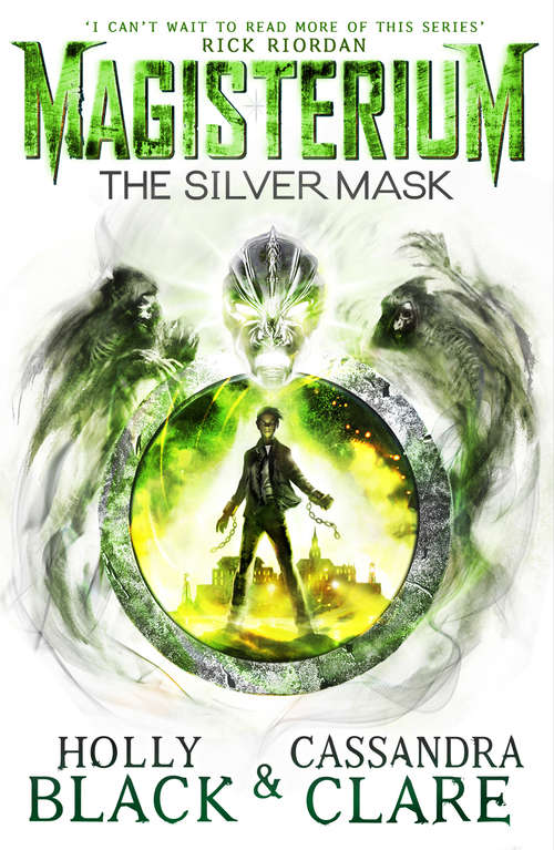 Book cover of Magisterium: The Silver Mask (The Magisterium #4)