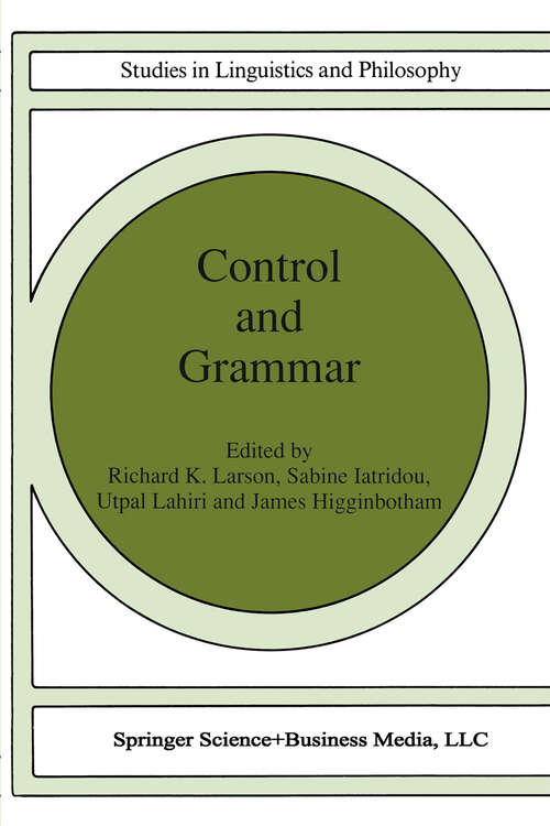 Book cover of Control and Grammar (1992) (Studies in Linguistics and Philosophy #48)
