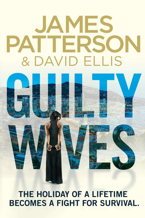 Book cover of Guilty Wives (Playaway Top Adult Picks A Ser.)