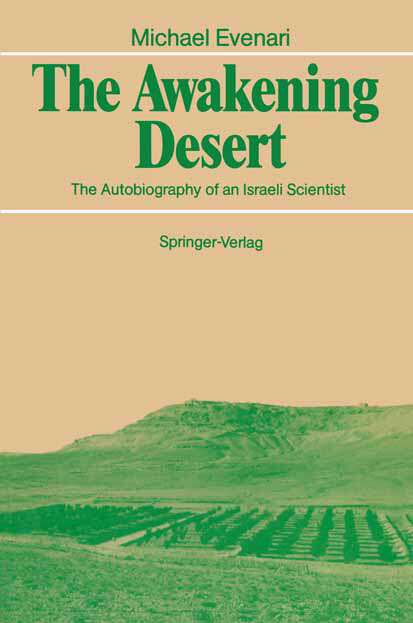 Book cover of The Awakening Desert: The Autobiography of an Israeli Scientist (1989)