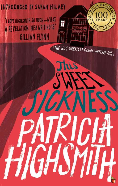 Book cover of This Sweet Sickness: A Virago Modern Classic (Virago Modern Classics #18)