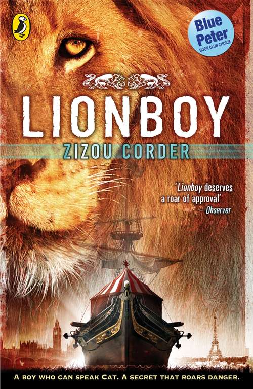 Book cover of Lionboy: The Chase (The\lionboy Trilogy: Bk. 2)
