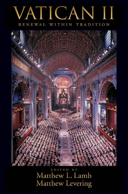 Book cover of Vatican II: Renewal within Tradition