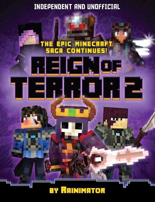 Book cover of Reign of Terror Part 2: The epic unofficial Minecraft saga continues (Reign of Terror)