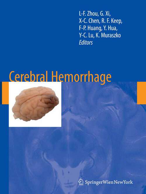 Book cover of Cerebral Hemorrhage (2008) (Acta Neurochirurgica Supplement #105)
