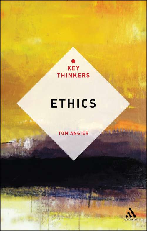 Book cover of Ethics: The Key Thinkers (Key Thinkers)