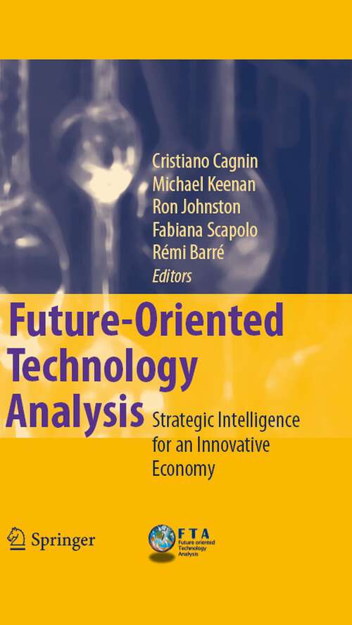 Book cover of Future-Oriented Technology Analysis: Strategic Intelligence for an Innovative Economy (2008)