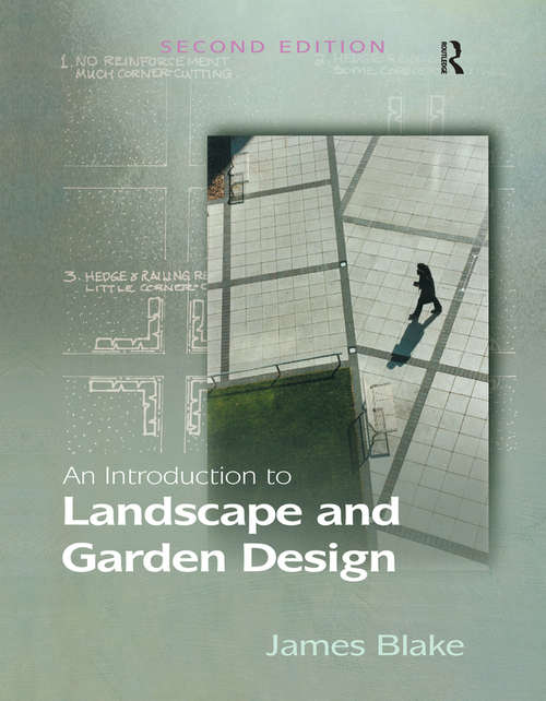 Book cover of An Introduction to Landscape and Garden Design