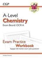 Book cover of A-Level Chemistry: OCR A Year 1 & 2 Exam Practice Workbook - includes Answers