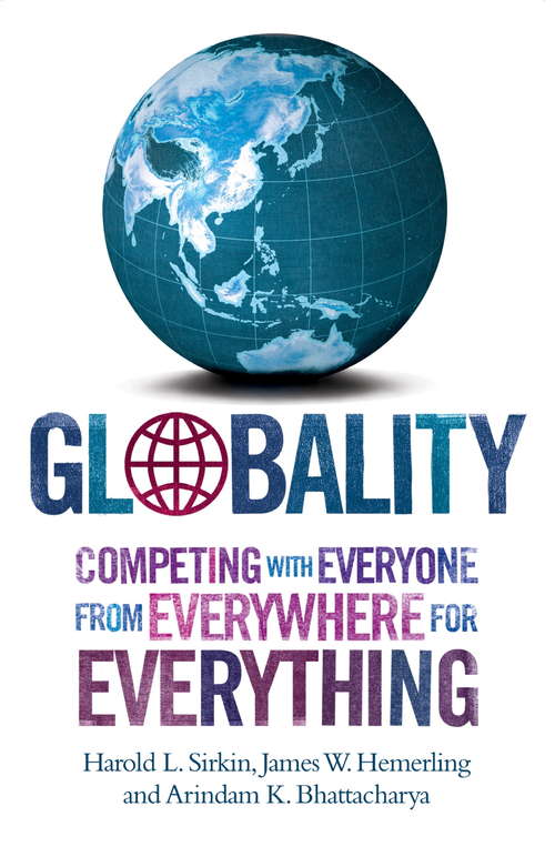 Book cover of Globality: Competing With Everyone From Everywhere For Everything