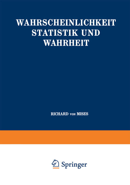 Book cover of Wahrscheinlichkeit Statistik und Wahrheit (1928) (Schriften zur wissenschaftlichen Weltauffassung #3)