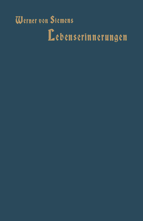 Book cover of Lebenserinnerungen: Mit dem Bildnis des Verfassers in Kupferätzung (8. Aufl. 1908)