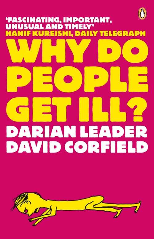 Book cover of Why Do People Get Ill?: Exploring the Mind-body Connection
