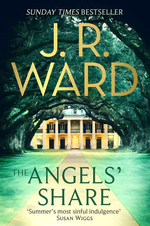 Book cover of The Angels' Share (The Bourbon Kings: Bk. 2)