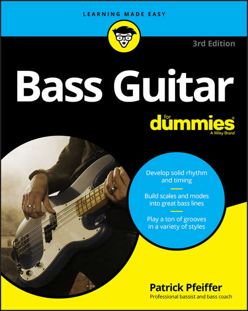 Book cover of Bass Guitar For Dummies (3) (For Dummies Ser.)