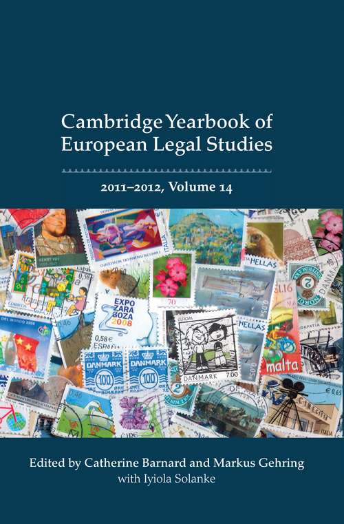 Book cover of Cambridge Yearbook of European Legal Studies, Vol 14 2011-2012 (Cambridge Yearbook of European Legal Studies)
