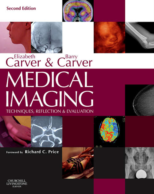 Book cover of Medical Imaging - E-Book: Techniques, Reflection and Evaluation (2)