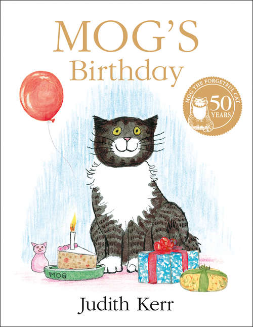 Book cover of Mog’s Birthday (Mog Ser.)