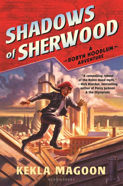 Book cover of Shadows of Sherwood (A Robyn Hoodlum Adventure #1)