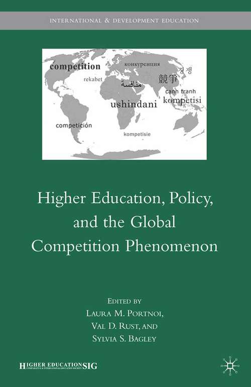 Book cover of Higher Education, Policy, and the Global Competition Phenomenon (2010) (International and Development Education)