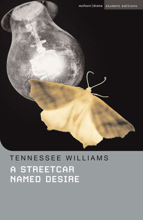 Book cover of A Streetcar Named Desire (Student Editions) (PDF)