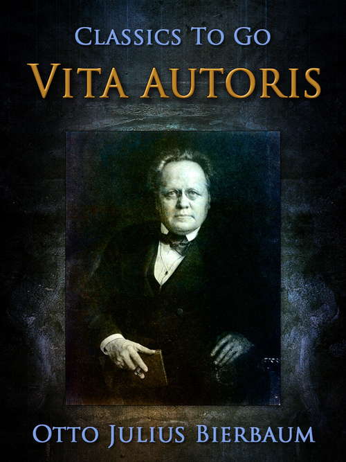 Book cover of Vita autoris (Classics To Go)