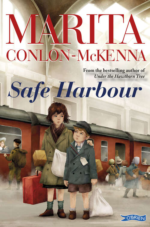 Book cover of Safe Harbour: The Moving Story Of Two Children Evacuated From The London Blitz