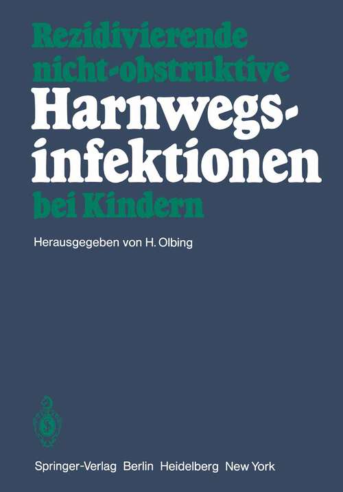 Book cover of Rezidivierende nicht-obstruktive Harnwegsinfektionen bei Kindern (1980)