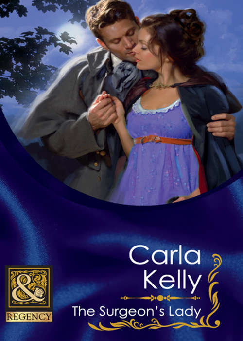 Book cover of The Surgeon's Lady (ePub First edition) (Mills And Boon Historical Ser. #2)