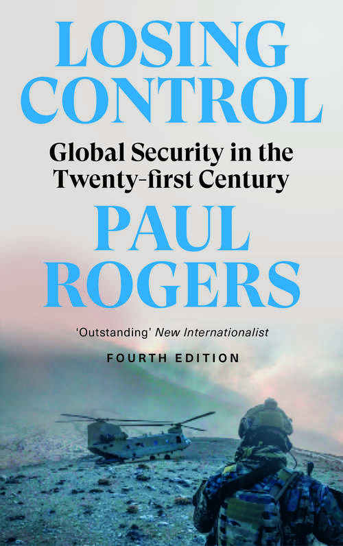 Book cover of Losing Control: Global Security in the Twenty-first Century