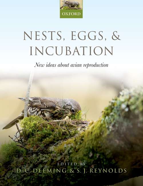 Book cover of Nests, Eggs, and Incubation: New ideas about avian reproduction