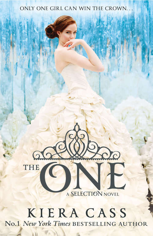 Book cover of The One (ePub edition) (The Selection #3)
