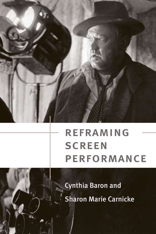 Book cover of Reframing Screen Performance