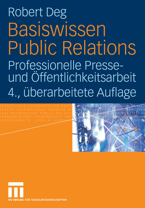 Book cover of Basiswissen Public Relations: Professionelle Presse- und Öffentlichkeitsarbeit (4. Aufl. 2009)