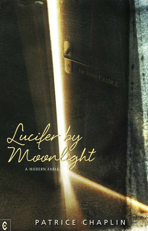 Book cover of Lucifer by Moonlight: A Modern Fable