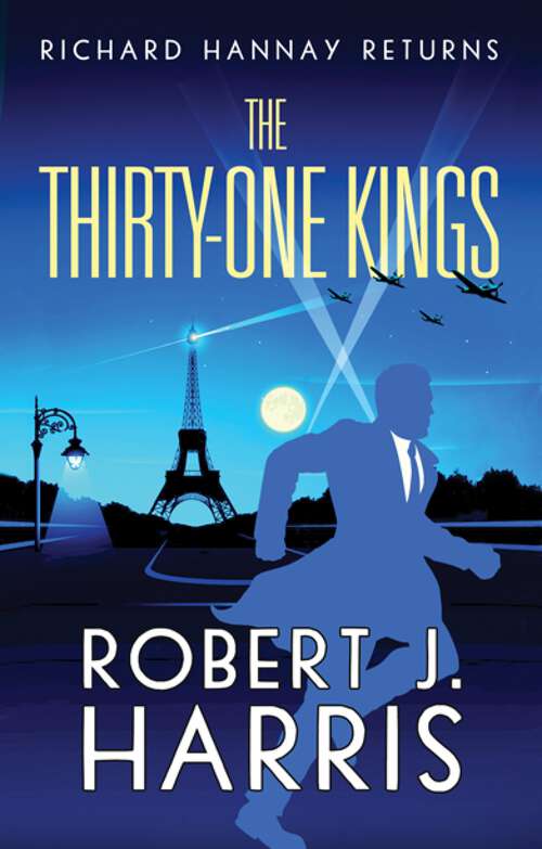 Book cover of The Thirty-One Kings: Richard Hannay Returns - A thrilling adventure (The Richard Hannay Adventures)