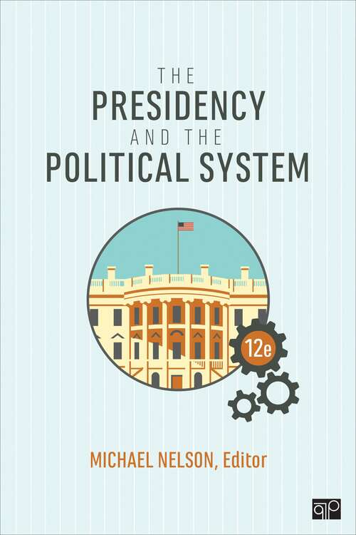 Book cover of The Presidency And The Political System (PDF) (12)