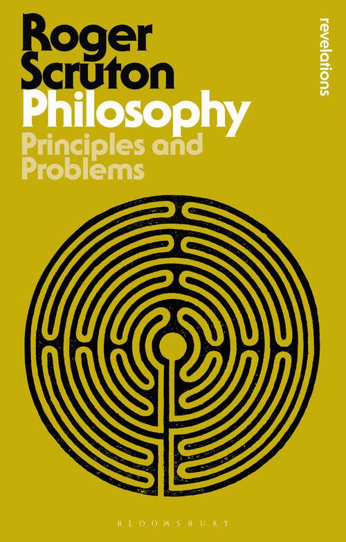 Book cover of Philosophy: Principles and Problems (Bloomsbury Revelations)