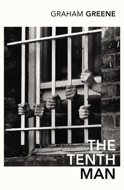 Book cover of The Tenth Man (Penguin Twentieth Century Classics)