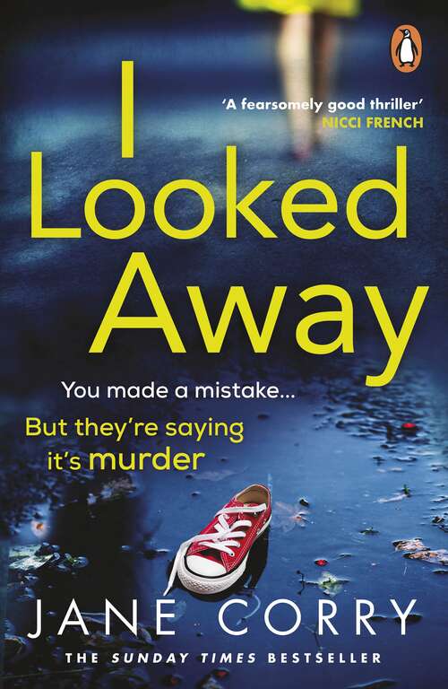 Book cover of I Looked Away: the page-turning Sunday Times Top 5 bestseller