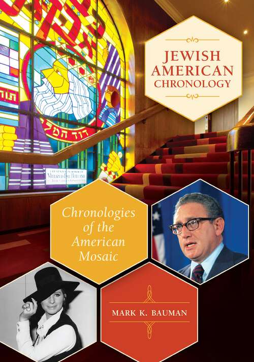 Book cover of Jewish American Chronology: Chronologies of the American Mosaic