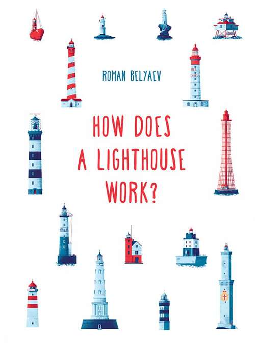 Book cover of How Does a Lighthouse Work?