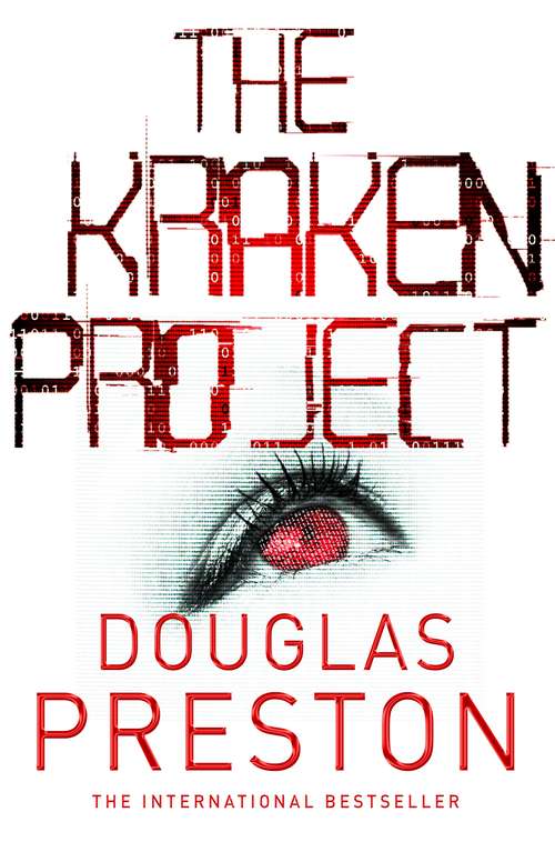 Book cover of The Kraken Project: (tyrannosaur Canyon, Blasphemy, Impact, The Kraken Project) (Wyman Ford #4)