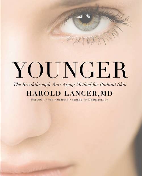 Book cover of Younger: The Breakthrough Anti-Aging Method for Radiant Skin